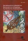 Ramsl |  Das latènezeitliche Gräberfeld von Mannersdorf am Leithagebirge, Flur Reinthal Süd, Niederösterreich | Buch |  Sack Fachmedien