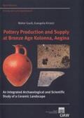 Gauß / Kiriatzi |  Pottery Production and Supply at Bronze Age Kolonna, Aegina | Buch |  Sack Fachmedien