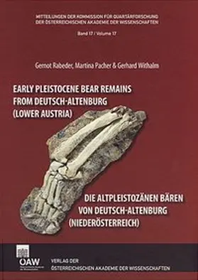 Rabeder / Pacher / Withalm |  Die altpleistozänen Bären von Deutsch-Altenburg (Niederösterreich) | Buch |  Sack Fachmedien