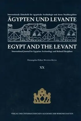 Bietak |  Ägypten und Levante /Egypt and the Levant. Internationale Zeitschrift... / Ägypten und Levante/ Egypt and the Levant. XX/2010 | Buch |  Sack Fachmedien