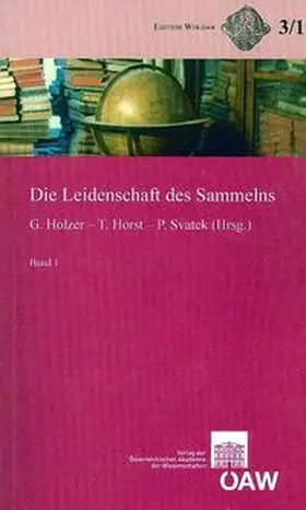 Holzer / Horst / Svatek |  Die Leidenschaft des Sammelns | eBook | Sack Fachmedien