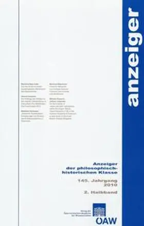 Anzeiger der philosophisch-historischen Klasse 145. Jahrgang 2010 2. Halbband | Buch | 978-3-7001-7103-4 | www.sack.de