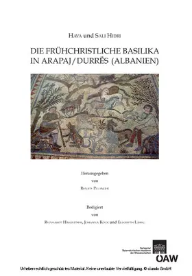 Pillinger / Hidri |  Hava und Sali Hidri Die Frühchristliche Basilika in Arapaj/Durres (Albanien) | eBook | Sack Fachmedien