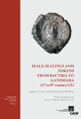 Lerner / Sims-Williams |  Seals, Sealings and Tokens from Bactria to Gandhara (4th to 8th century CE) | eBook | Sack Fachmedien
