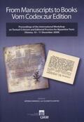 Giannouli / Schiffer |  From Manuscripts to Books Vom Codex zur Edition | Buch |  Sack Fachmedien