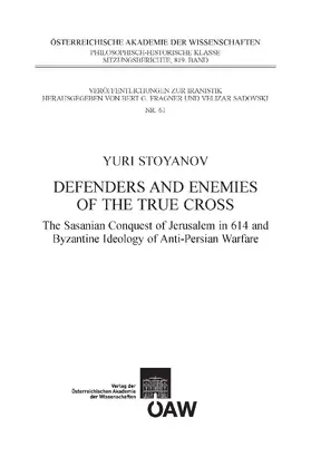 Stoyoanov / Stoyanov |  Defenders and Enemies of the True Cross | eBook | Sack Fachmedien