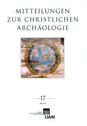 Pillinger |  Mitteilungen zur Christlichen Archäologie, Band 17 (2011) | Buch |  Sack Fachmedien