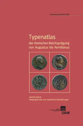 Schmidt-Dick |  Typenatlas der römischen Reichsprägung von Augustus bis Aemilianus | eBook | Sack Fachmedien