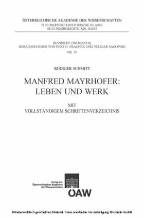 Schmitt | Manfred Mayrhofer: Leben und Werk | E-Book | sack.de