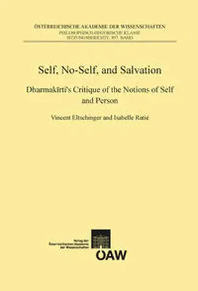 Eltschinger / Ratié |  Self, No-Self, and Salvation | Buch |  Sack Fachmedien