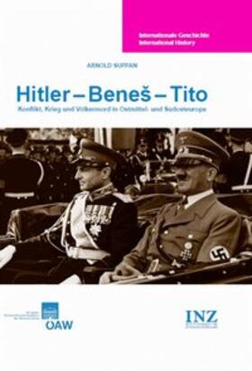 Suppan / Gehler / Mueller | Hitler - Beneš - Tito | Buch | 978-3-7001-7309-0 | sack.de