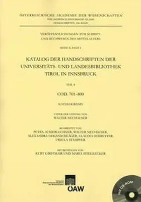 Neuhauser |  Katalog der Handschriften der Universiäts- und Landesbibliothek Tirol in Innsbruck. Teil 8: Cod. 701-800 | Buch |  Sack Fachmedien