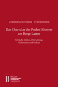 Gastgeber / Kresten |  Das Chartular des Paulos Klosters am Berge Latros | Buch |  Sack Fachmedien