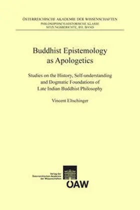 Eltschinger |  Buddhist Epistemology as Apologetics | Buch |  Sack Fachmedien