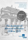Feichtinger / Matis / Sienell |  The Academy of Sciences in Vienna 1938 to 1945 | eBook | Sack Fachmedien
