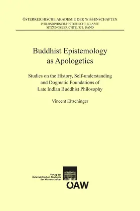 Eltschinger / Krasser |  Buddhist Epistemology as Apologetics | eBook | Sack Fachmedien