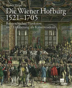 Karner |  Die Wiener Hofburg 1521?1705 | Buch |  Sack Fachmedien