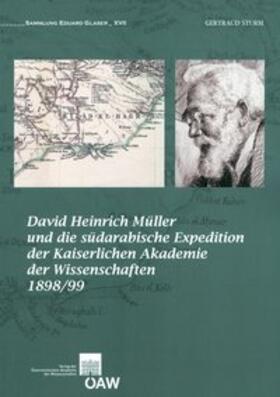 Sturm | David Heinrich Müller und die südarabische Expedition der Kaiserlichen Akademie der Wissenschaften 1898/99 | Buch | 978-3-7001-7760-9 | sack.de
