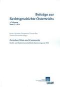 Olechowski / Staudigl-Ciechhowicz / Ehs |  Beiträge zur Rechtsgeschichte Österreichs 4. Jahrgang Band 2/2014 | Buch |  Sack Fachmedien