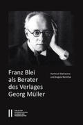Walravens / Reinthal |  Franz Blei als Berater des Verlages Georg Müller | Buch |  Sack Fachmedien