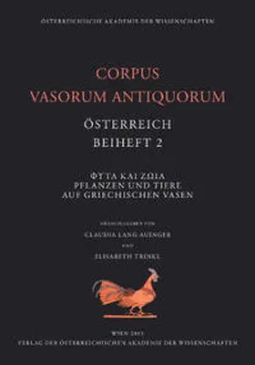 Trinkl / Lang-Auinger |  Corpus Vasorum Antiquorum. Österreich, Beiheft 2 | Buch |  Sack Fachmedien