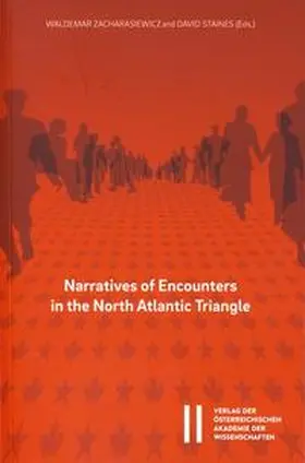 Zacharasiewicz / Staines |  Narratives of Encounters in the North Atlantic Triangle | Buch |  Sack Fachmedien