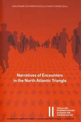 Zacharasiewicz / Staines |  Narratives of Encounters in the North Atlantic Triangle | eBook | Sack Fachmedien