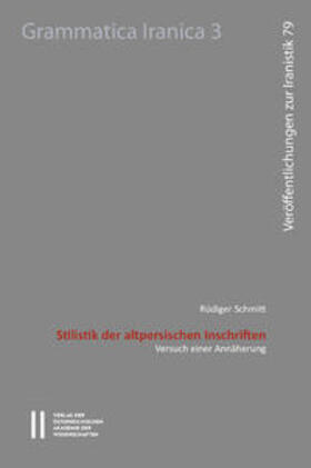 Schmitt |  Stilistik der altpersischen Inschriften | Buch |  Sack Fachmedien