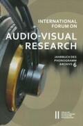 Kowar |  International Forum on Audio-Visual Research Jahrbuch des Phonogrammarchivs 6 | Buch |  Sack Fachmedien