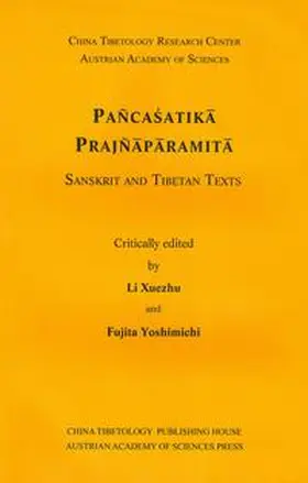 Li / Fujita |  Pañcasatika Prajñaparamita. Sanskrit and Tibetan Texts | Buch |  Sack Fachmedien