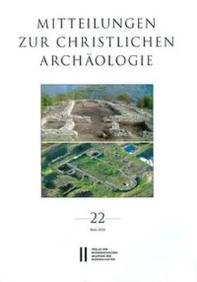 Pillinger / Harreither |  Mitteilungen zur Christlichen Archäologie, Band 22 (2016) | Buch |  Sack Fachmedien