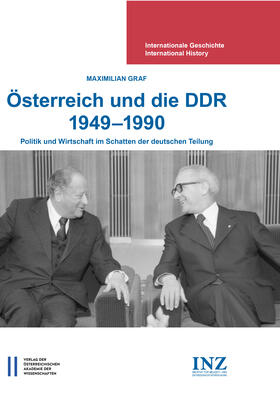 Graf / Gehler / Mueller | Österreich und die DDR 1949-1990 | E-Book | sack.de