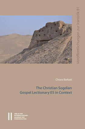 Barbati / Schwarz |  The Christian Sogdian Gospel Lectionary E5 in Context | eBook | Sack Fachmedien