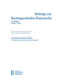 Olechowski / Ortlieb / Schmetterer |  Beiträge zur Rechtsgeschichte Österreichs | Buch |  Sack Fachmedien