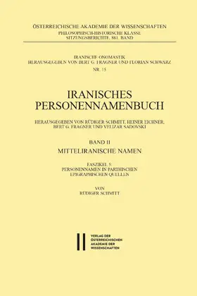 Schmitt |  Iranisches Personennamenbuch Band II/Faszikel 5: Mitteliranische Namen | eBook | Sack Fachmedien