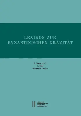 Trapp / Rapp / Gastgeber |  Lexikon zur byzantinischen Gräzität besonders des 9.?12. Jahrhunderts | eBook | Sack Fachmedien