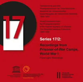 Lechleitner / Liebl / Ulla |  Recordings from Prisoner-of-War Camps, World War I | Sonstiges |  Sack Fachmedien