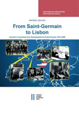 Gehler / Mueller |  From Saint-Germain to Lisbon | Buch |  Sack Fachmedien