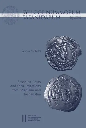 Gariboldi |  Sylloge Nummorum Sasanidarum Tajikistan - Sasanian Coins and their Imitations from Sogdiana and Toachristan | eBook | Sack Fachmedien