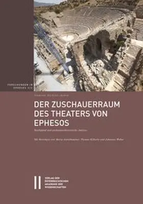 Styhler-Aydin | Der Zuschauerraum des Theaters von Ephesos | Buch | 978-3-7001-8268-9 | www.sack.de