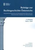  Beiträge zur Rechtsgeschichte Österreichs 8. Jahrgang Band 1./2018 | Buch |  Sack Fachmedien
