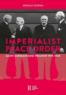  The Imperialist Peace Order in Central Europe: | Buch |  Sack Fachmedien