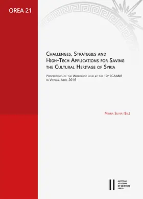 Silver |  Challenges, Strategies and High-Tech Applications for Saving the Cultural Heritage of Syria | Buch |  Sack Fachmedien