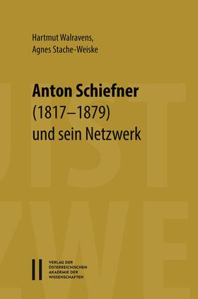 Walravens / Stache-Weiske | Walravens, H: Linguist Anton Schiefner (1817-1879) und sein | Buch | 978-3-7001-8397-6 | sack.de