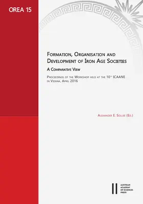 Sollee |  Formation, Organisation and Development of Iran Age Societies. A Compartive View | Buch |  Sack Fachmedien