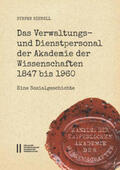 Sienell |  Das Verwaltungs- und Dienstpersonal der Akademie der Wissenschaften 1847 bis 1960 | Buch |  Sack Fachmedien
