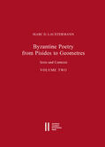 Lauxtermann / Gastgeber / Rapp |  Byzantine Poetry from Pisides to Geometres | eBook | Sack Fachmedien