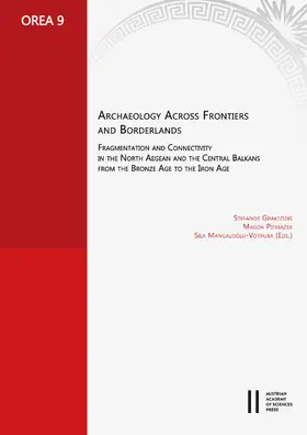 Gimatzidis / Pieniazek / Pieniazek |  Archaeology across Frontiers and Borderlands | eBook | Sack Fachmedien