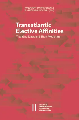 Zacharasiewicz / Nagl-Docekal | Transatlantic Elective Affinities | E-Book | www.sack.de
