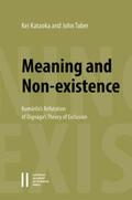 Kataoka / Taber |  Meaning and Non-existence: Kumarila's Refutation of Dignaga's Theory of Exclusion | Buch |  Sack Fachmedien